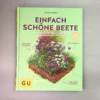 Einfach Schöne Beete (Christine Breier) 2 Einfach Schöne Beete (Christine Breier) -Gartenpflanzen Verkaufsladen 20593 Einfach 20schoene 20Beete Christine 20Breier 2