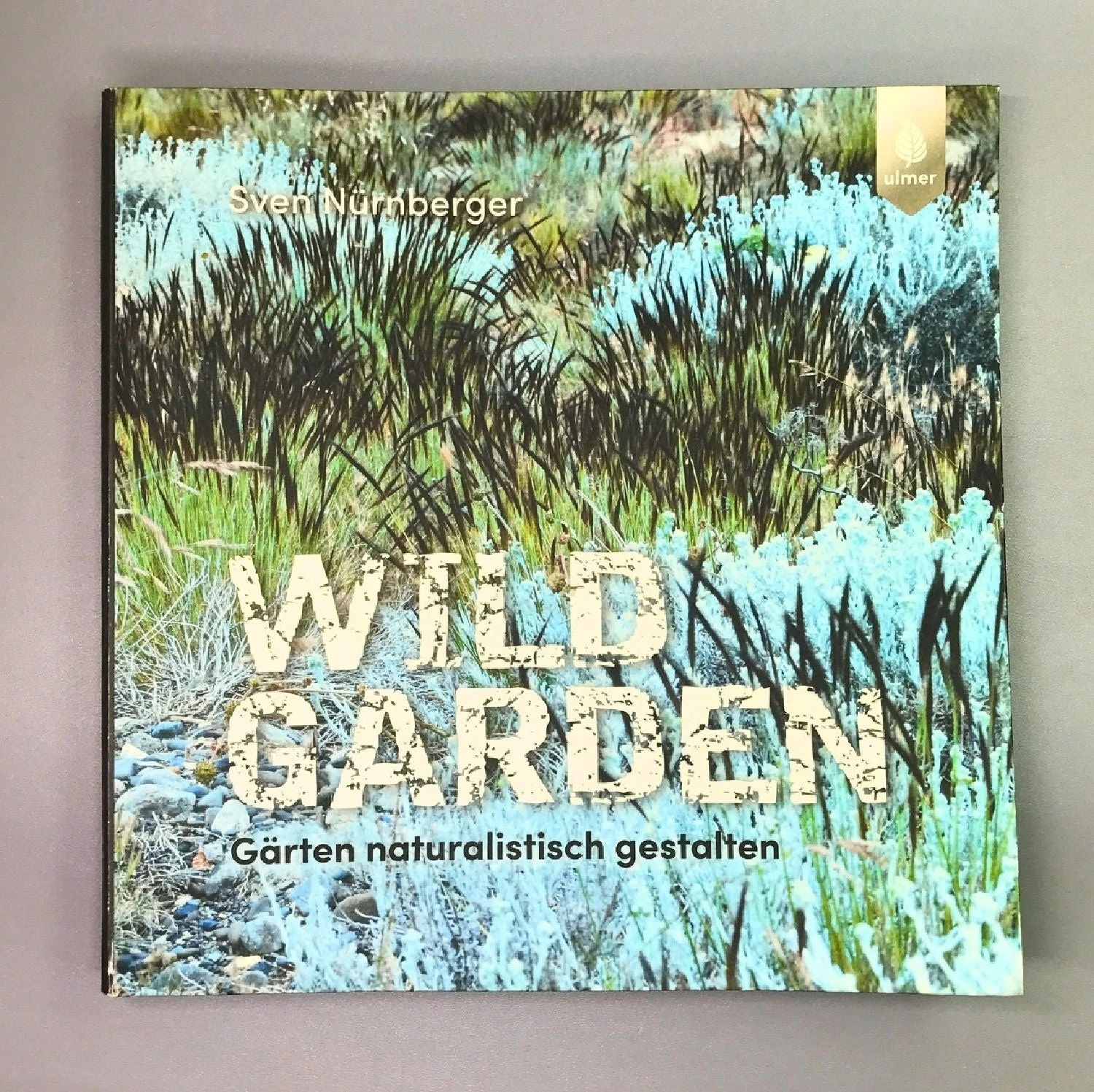 Wild Garden (Sven Nürnberger) 3 Wild Garden (Sven Nürnberger)