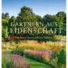 Gärtnern Aus Leidenschaft (Biggs, Matthew) -Gartenpflanzen Verkaufsladen 29207 Gaertnern 20aus 20Leidenschaft Biggs 20Matthew 1