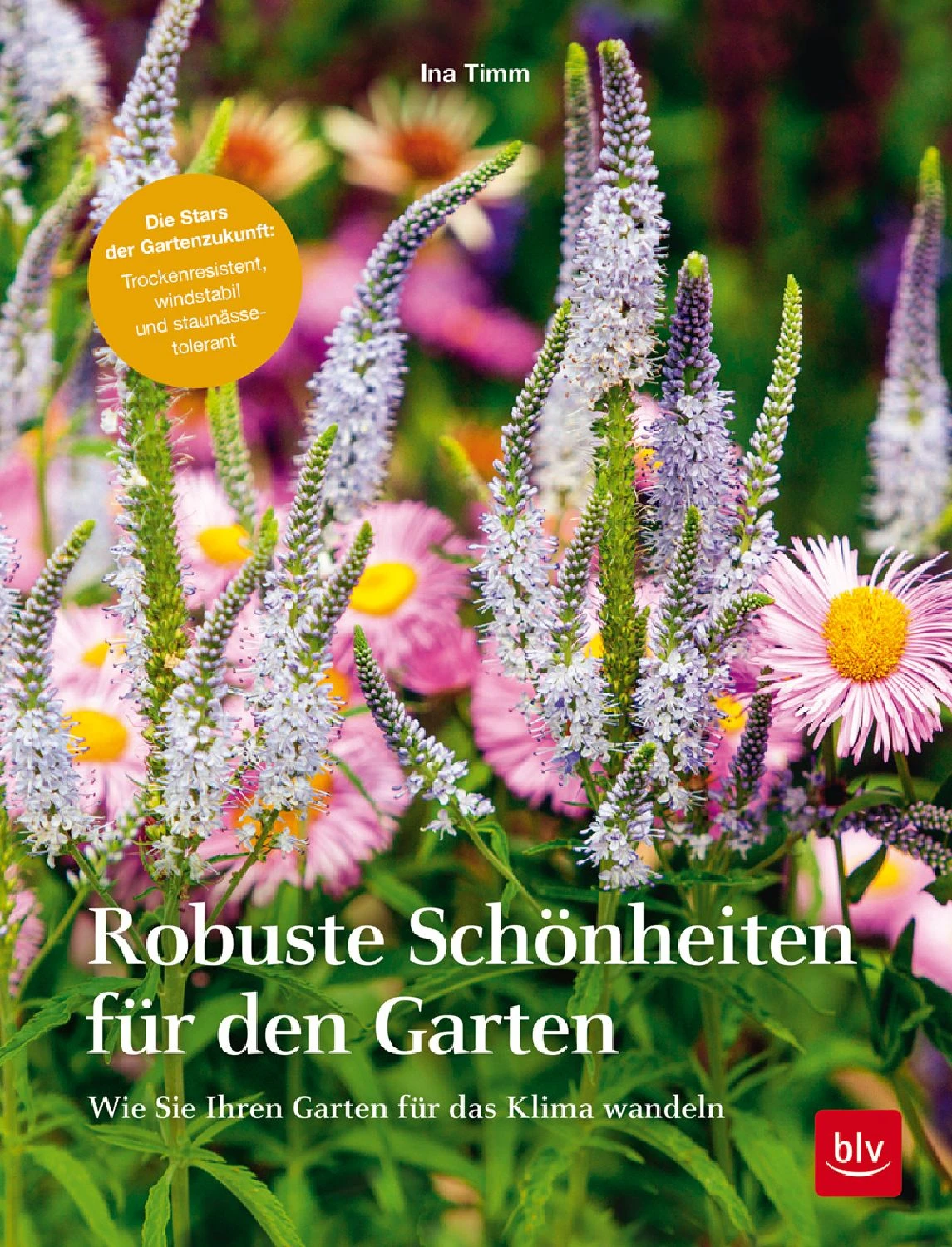 Robuste Schönheiten Für Den Garten (Ina Timm) 8 Robuste Schönheiten Für Den Garten (Ina Timm) – Bild 6