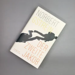 Der Zweite Jakob (Norbert Gstrein)