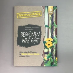 Begrünen Was Geht (Wolfgang Heidenreich)