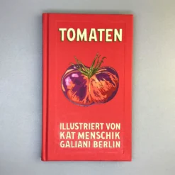 Tomaten (Kat Menschik)