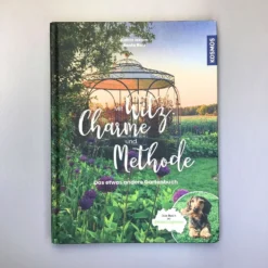 Mit Witz, Charme Und Methode (Katrin Iskam, Beate Balz) 16 Mit Witz, Charme Und Methode (Katrin Iskam, Beate Balz) -Gartenpflanzen Verkaufsladen 35807 Mit 20Witz 20Charme 20und 20Methode Katrin 20Iskam 20Beate 20Balz 2
