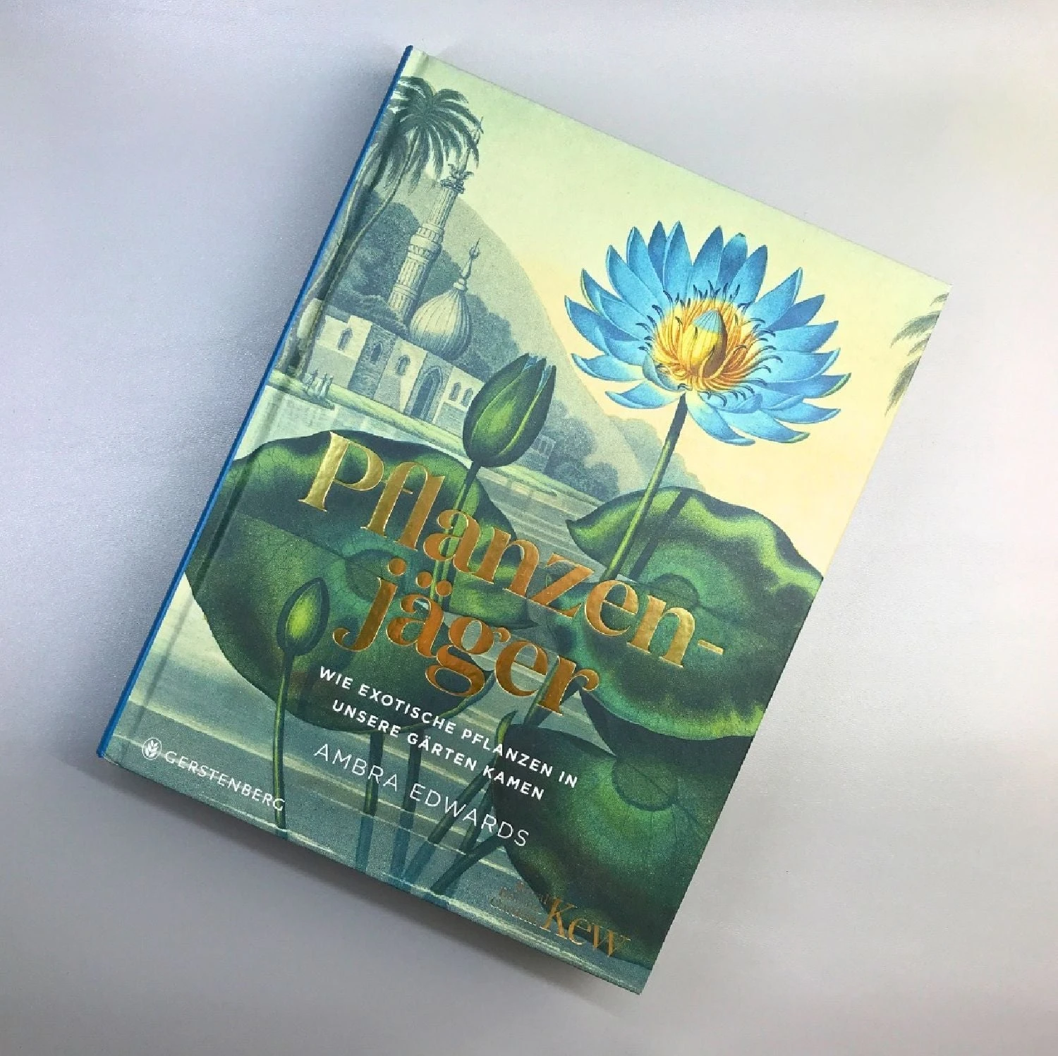 Pflanzenjäger (Wie Exotische Pflanzen In Unsere Gärten) 3 Pflanzenjäger (Wie Exotische Pflanzen In Unsere Gärten)