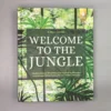 Welcome To The Jungle () -Gartenpflanzen Verkaufsladen 35937 Welcome 20to 20the 20jungle 2