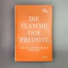 Die Flamme Der Freiheit (Jörg Bong)