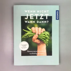 Wenn Nicht Jetzt, Wann Dann? (Manuela Gassner) -Gartenpflanzen Verkaufsladen 37114 Wenn 20nicht 20jetzt 20Wann 20dann Manuela 20Gassner 2