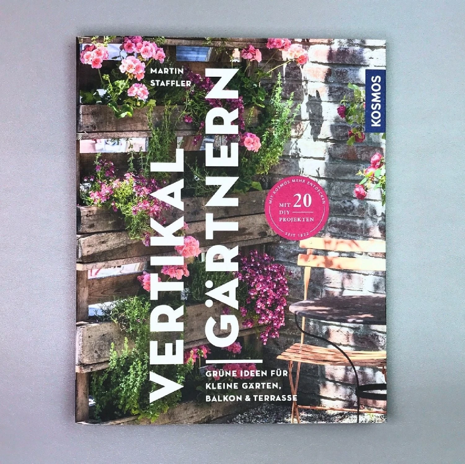 Vertikal Gärtnern (Martin Staffler) 3 Vertikal Gärtnern (Martin Staffler)
